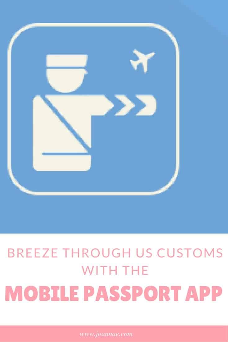 Breeze Through US Customs with the Mobile Passport App + Mobile Passport Control App