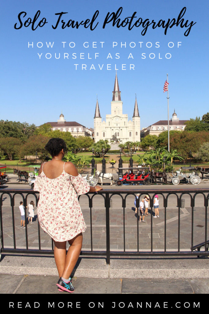 Solo Travel Photography + How To Get Photos of Yourself When Traveling Solo